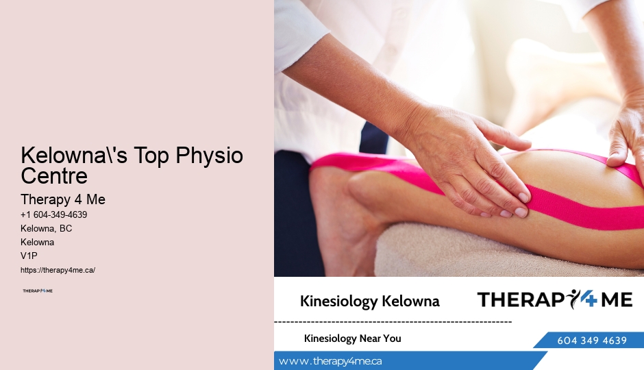 Top Kelowna Physiotherapy Practices
