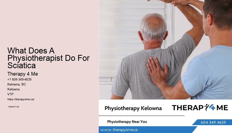 What Does A Physiotherapist Do For Sciatica