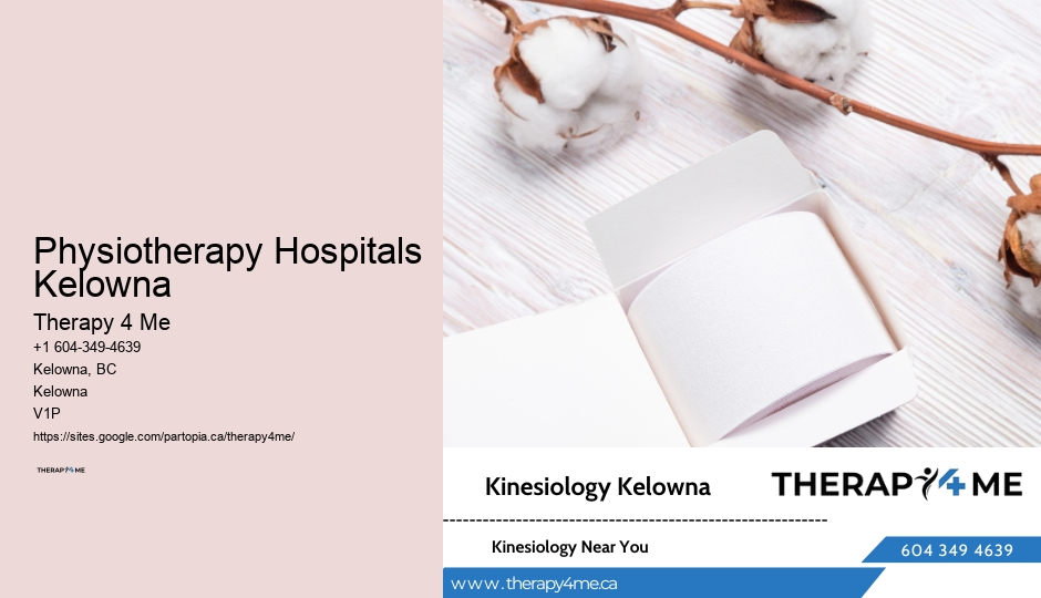 Physiotherapy Practitioners Kelowna Hospital